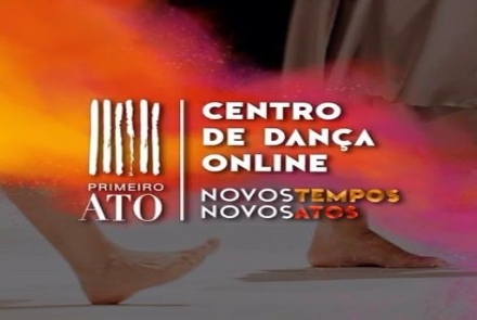 Primeiro Ato Centro de Dança - Programa Novos Tempos, Novos Atos