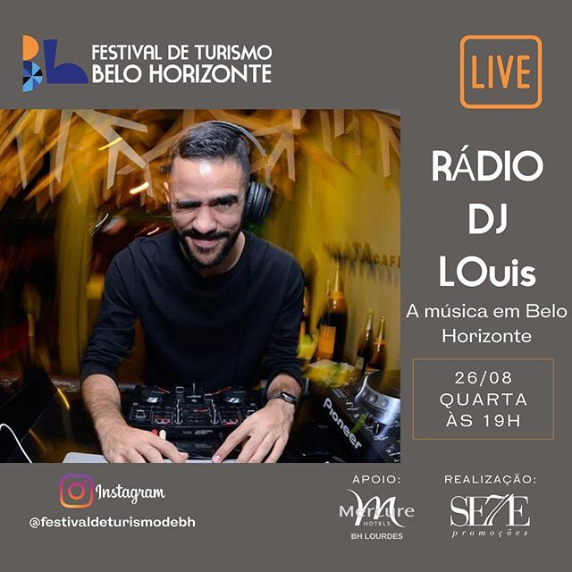 Reprodução/Instagram Live Rádio DJ Loius - Festival de Turismo de Belo Horizonte