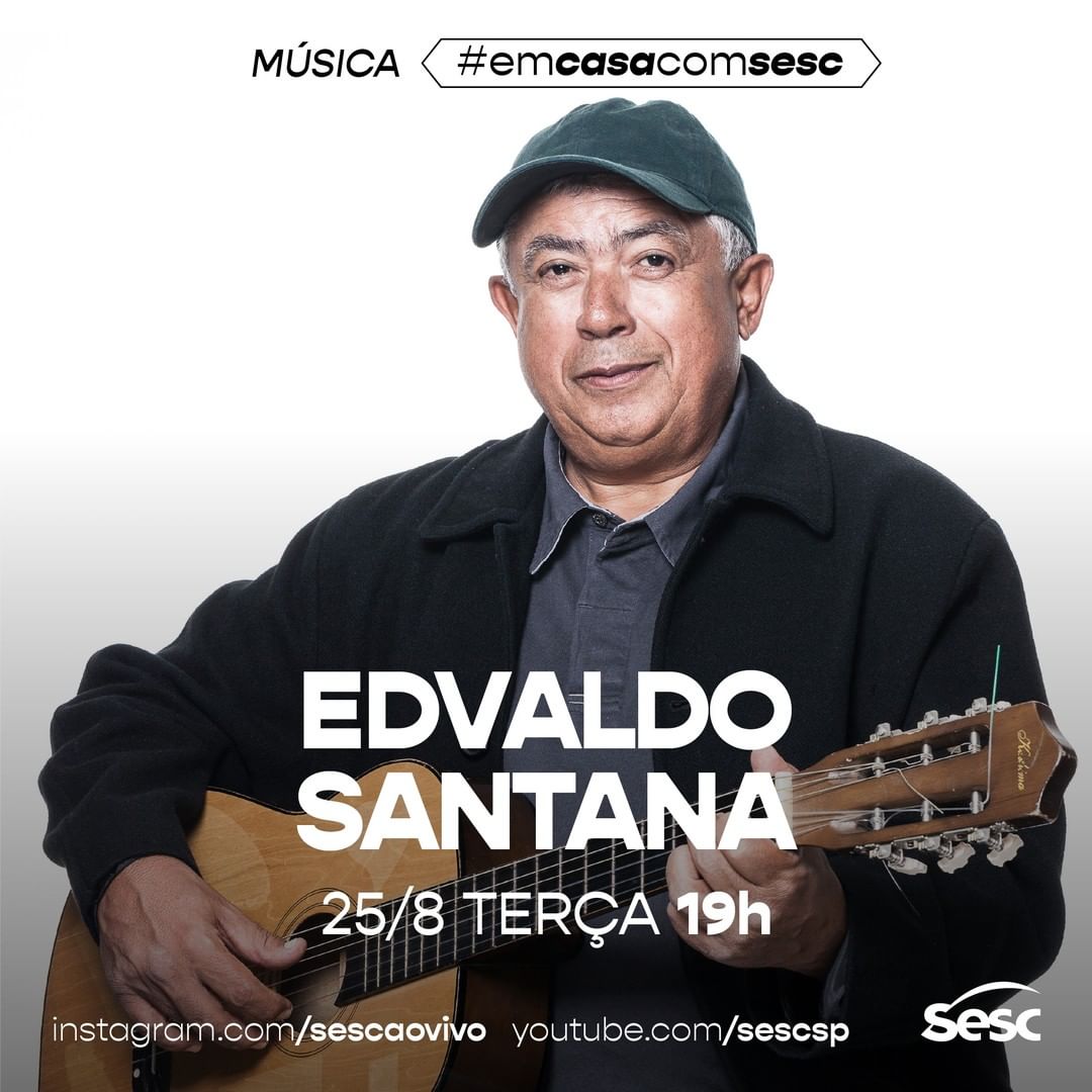 Live: Edvaldo Santana #EmCasaComSesc