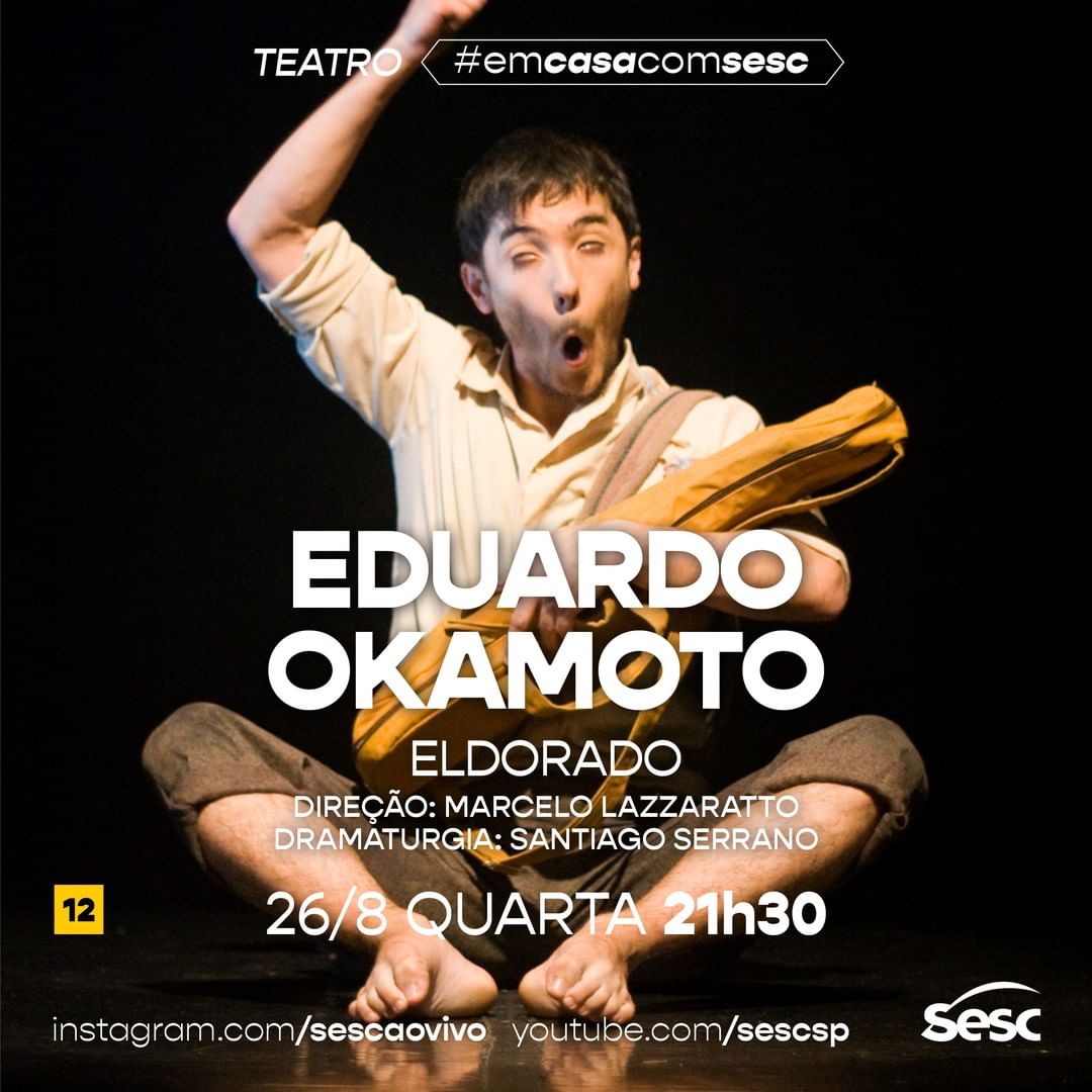Divulgação/Instagram Sesc Ao Vivo Live: Eldorado com Eduardo Okamoto #EmCasaComSesc