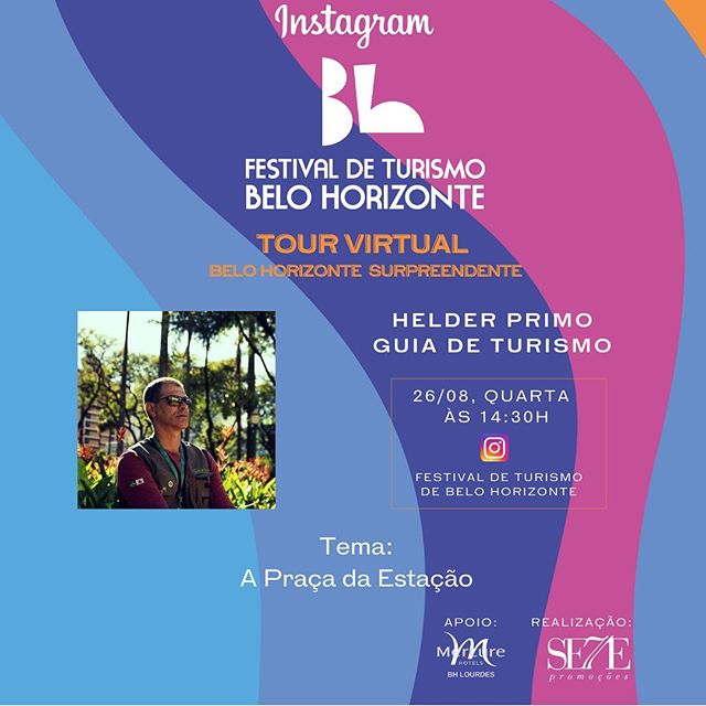 Tour Virtual pela Praça da Estação - Festival de Turismo de Belo Horizonte