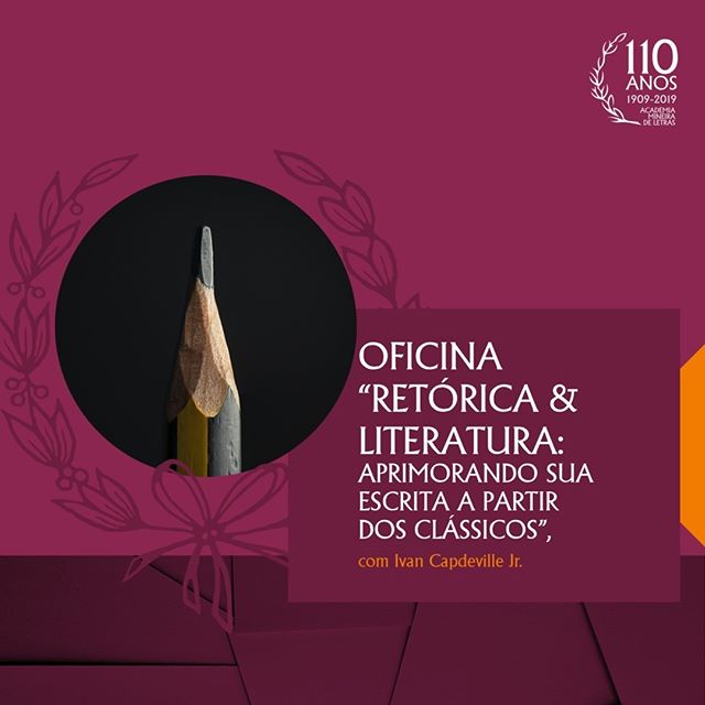 Oficina “Retórica & Literatura: aprimorando sua escrita a partir dos clássicos” - ACM