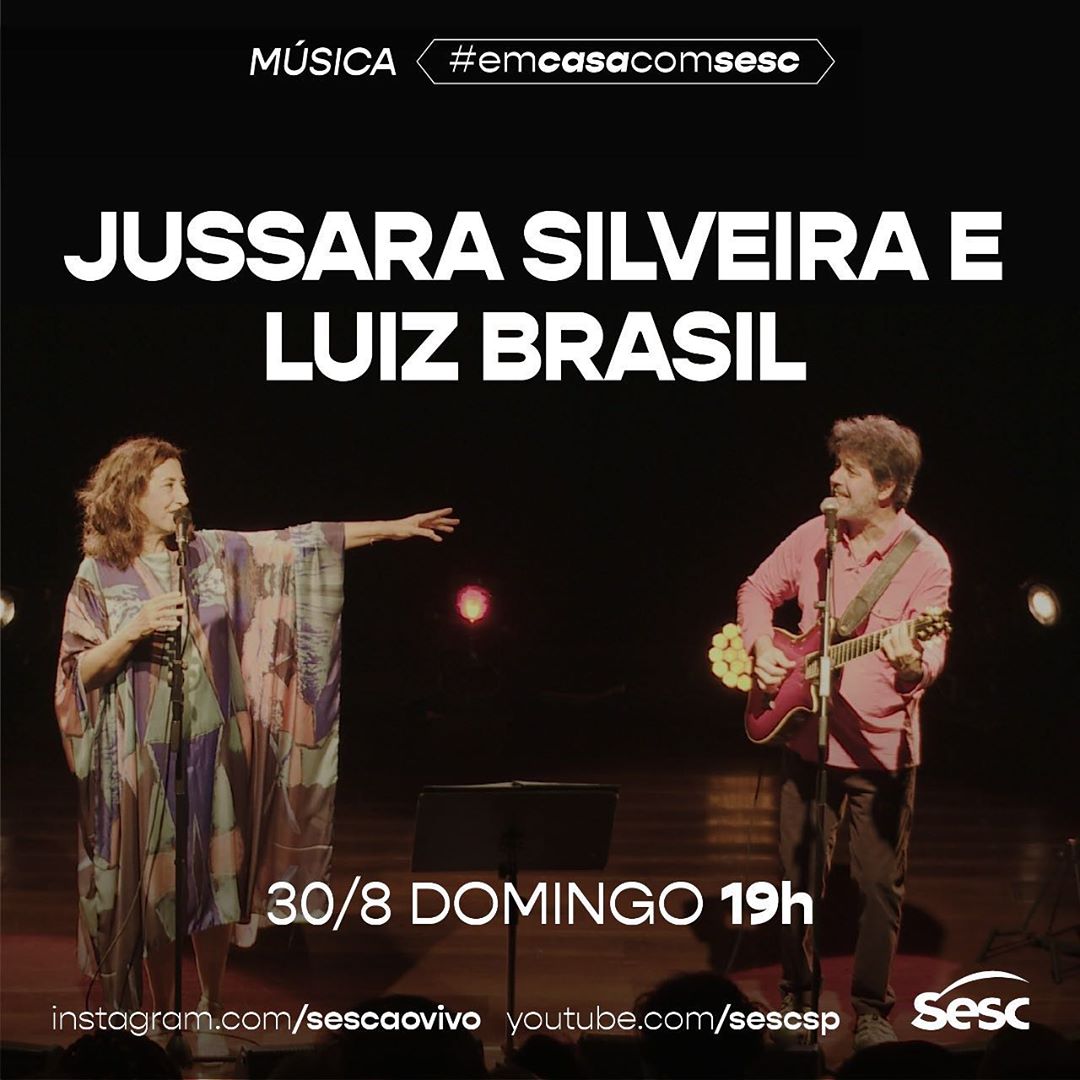 Divulgação/Instagram Sesc Ao Vivo Live: Jussara Silveira e Luiz Brasil #EmCasaComSesc