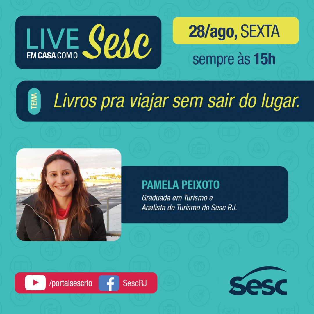 Live: Livros pra viajar sem sair do lugar #EmCasaComSesc