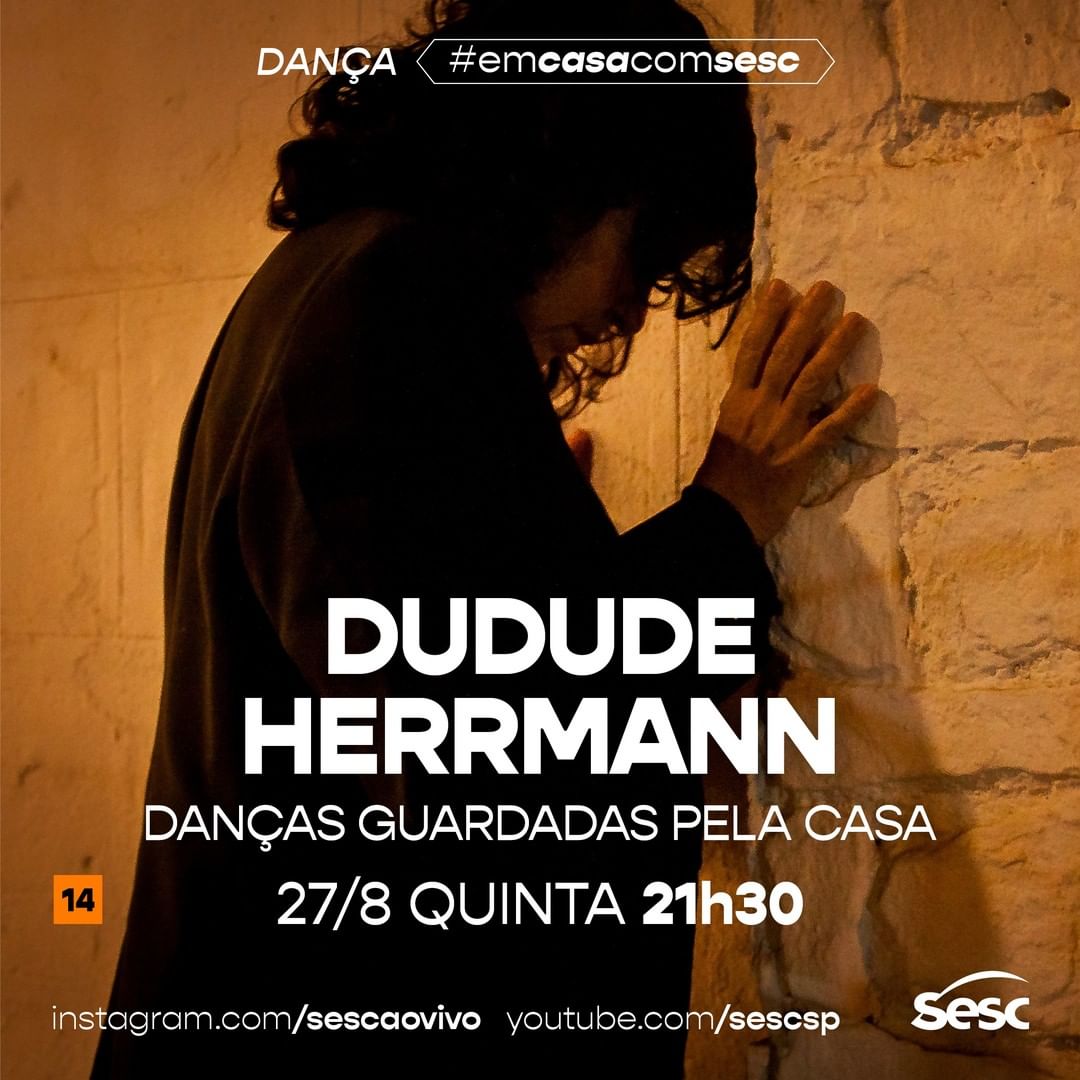 Live: Danças Guardadas Pela Casa com Dudude Herrmann #EmCasaComSesc