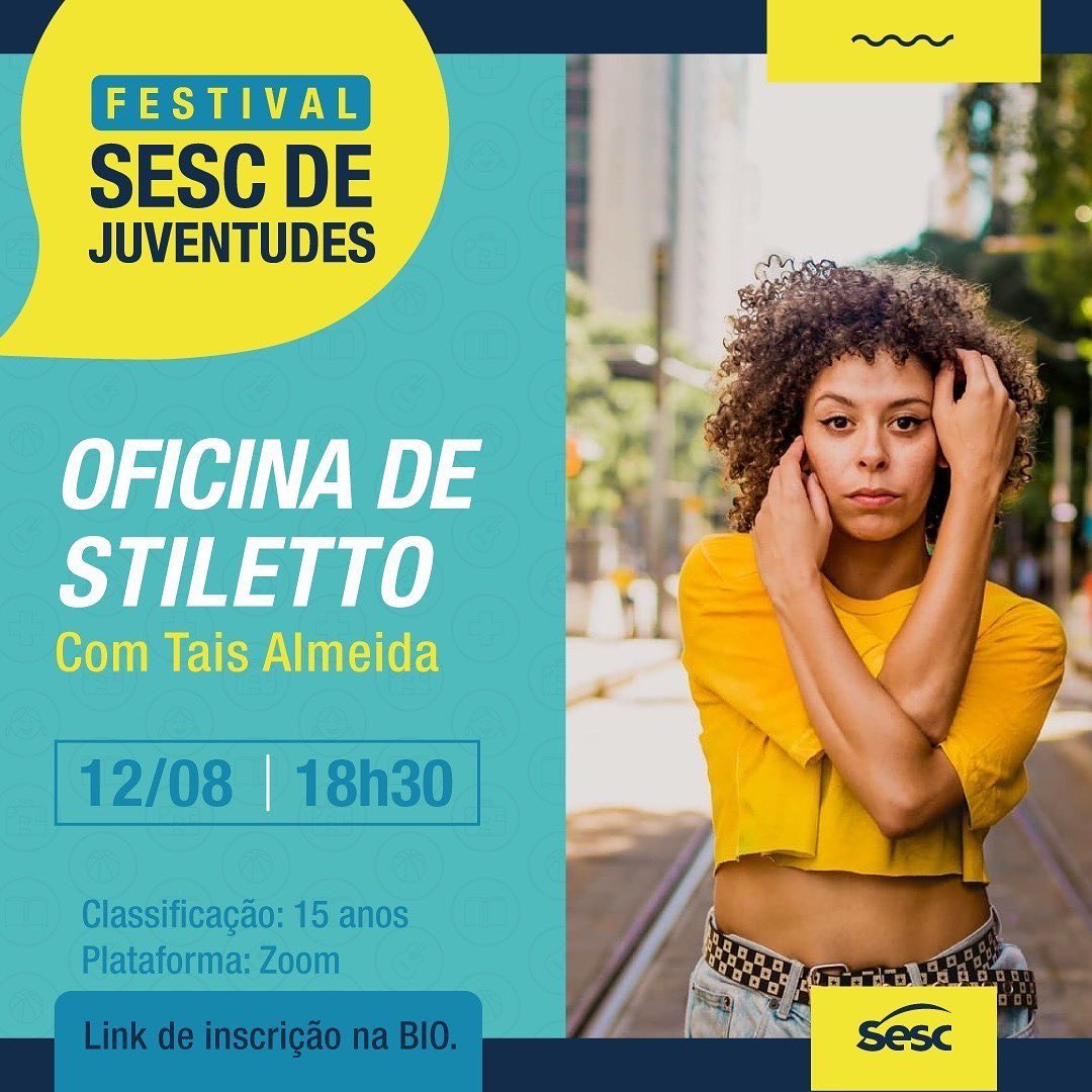  Oficina de Stiletto com Tais Almeida - Festival Sesc de Juventudes