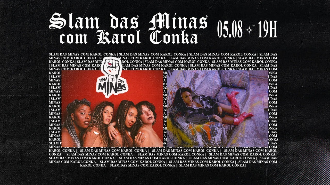 Slam das Minas com Karol Conka