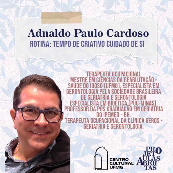 Projeto Aulas Abertas #8 - "Rotina: Tempo de criativo cuidado de si