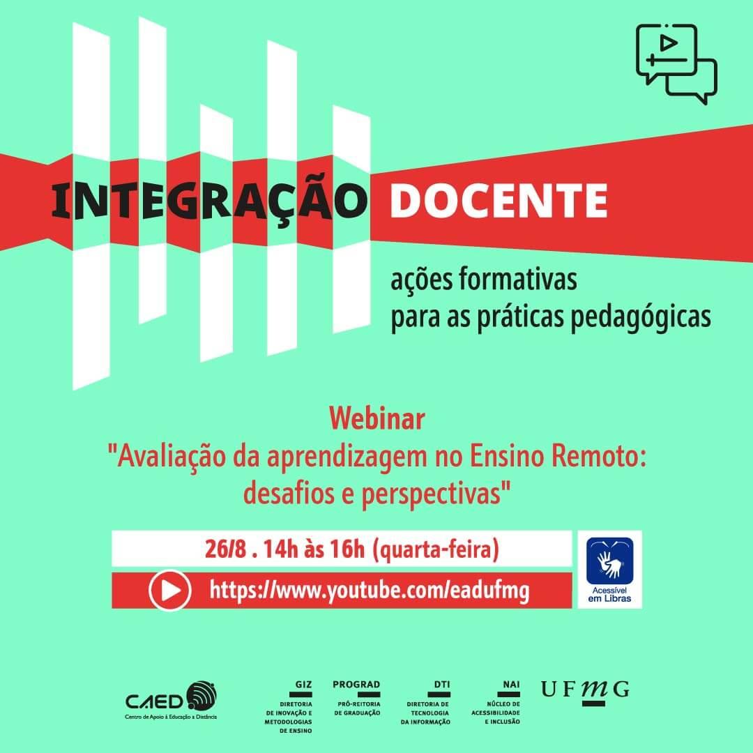 Webinar - Avaliação da Aprendizagem no Ensino Remoto: Desafios e Perspectivas