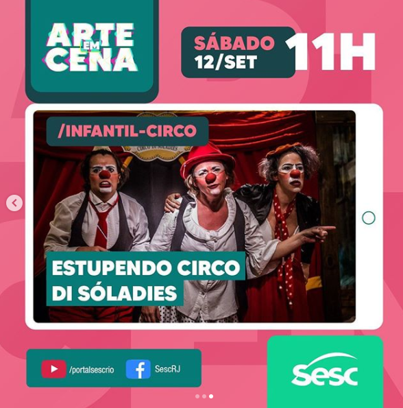 Divulgação/Instagram Sesc RJ Live: Estupendo Circo Di Sóladies #ArteEmCena