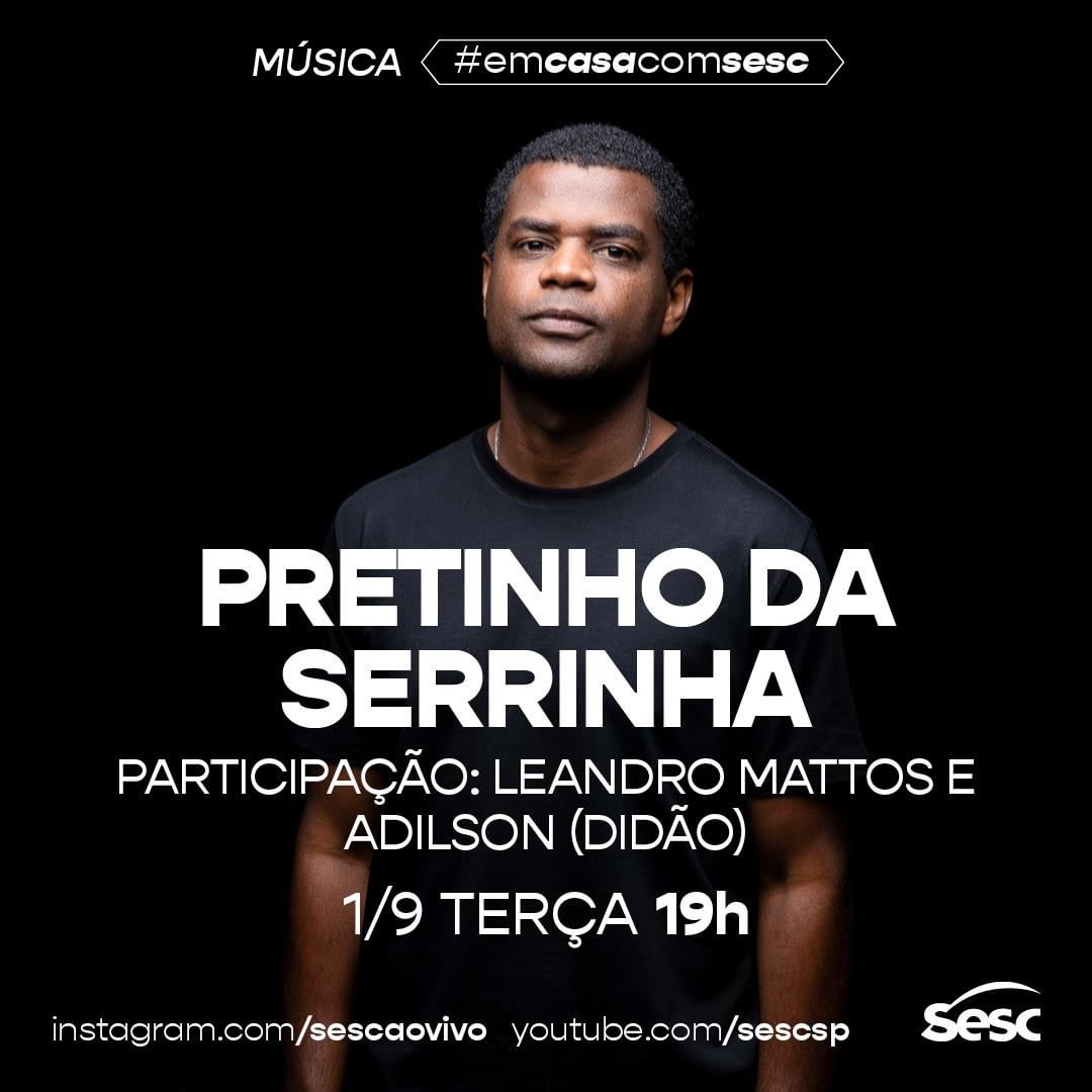 Live: Pretinho da Serrinha #EmCasaComSesc