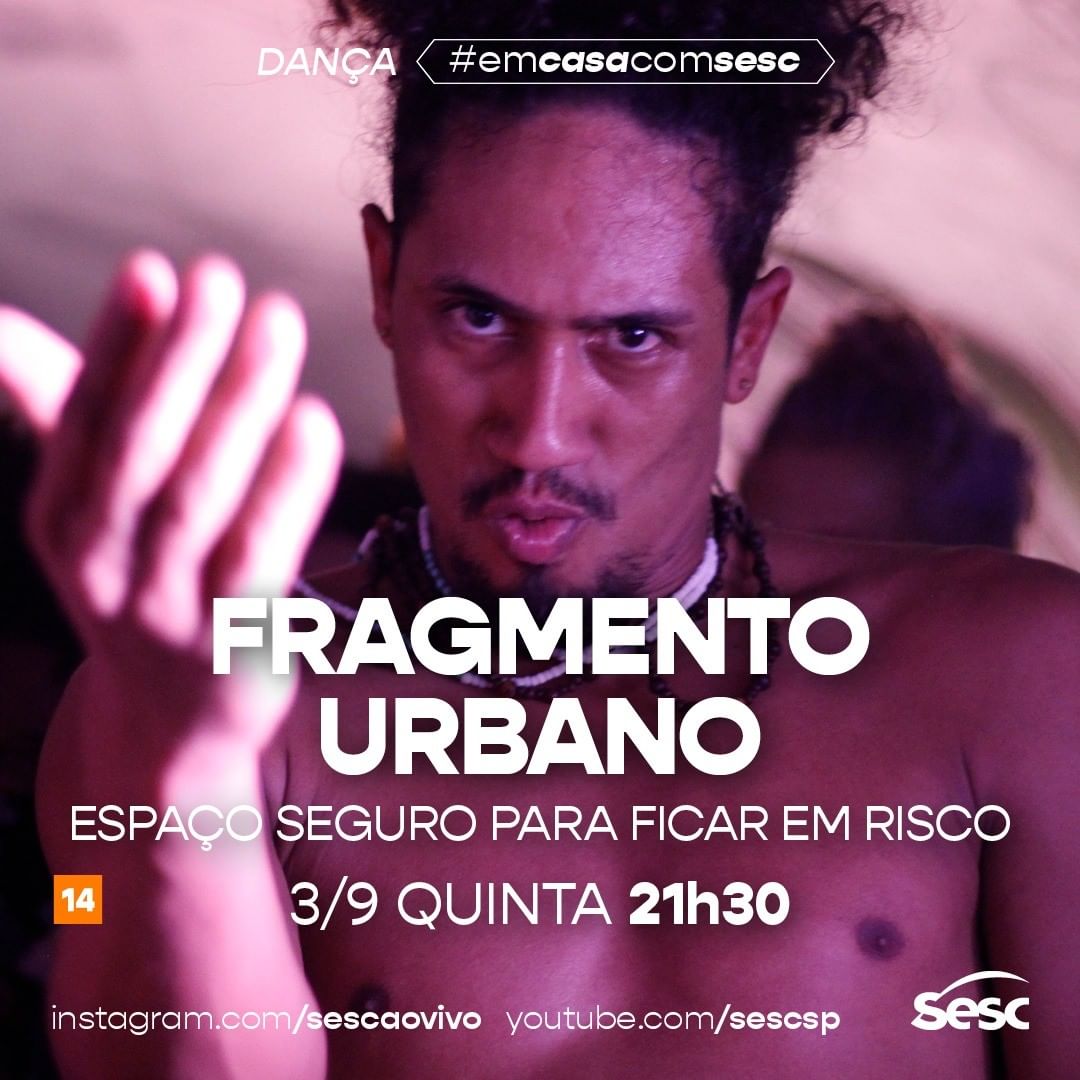 Live: Espaço Seguro Para Ficar Em Risco - Fragmento Urbano #EmCasaComSesc