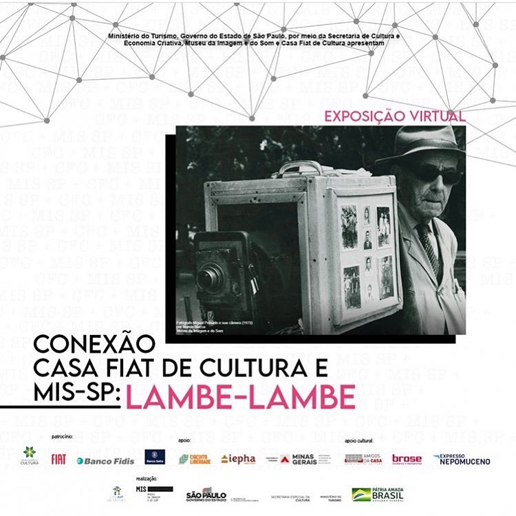 Exposição virtual: “Conexão Casa Fiat de Cultura e MIS-SP: Lambe-lambe”