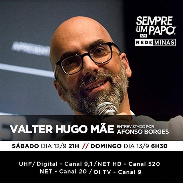 Reprodução/Instagram Sempre um papo na Rede Minas - com Valter Hugo Mãe