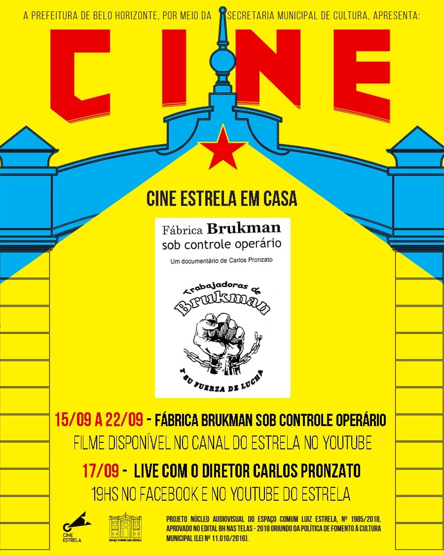 Filme “Fábrica Brukman sob controle operário” - Cine Estrela
