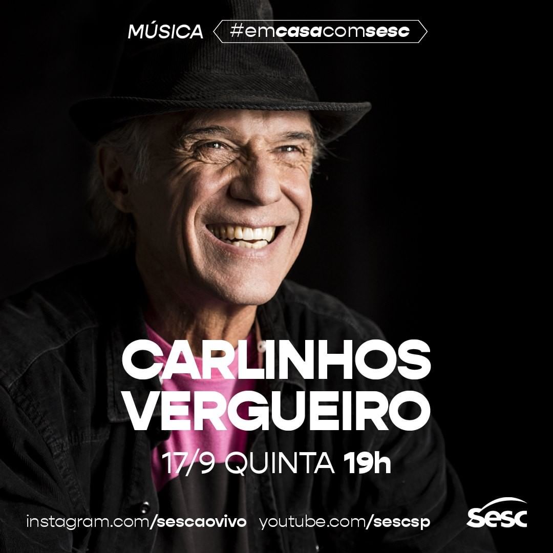 Live: Carlinhos Vergueiro #EmCasaComSesc
