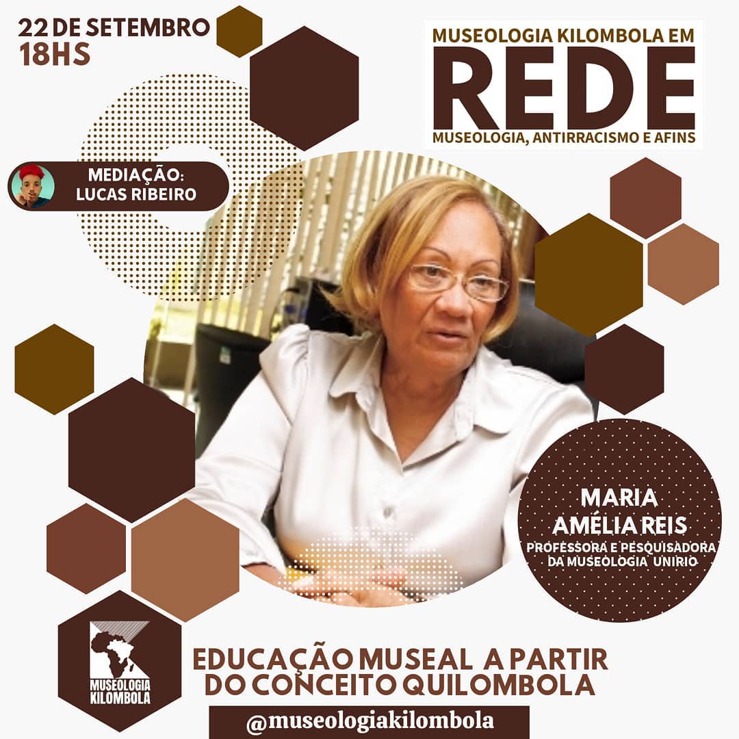 LIVE: EDUCAÇÃO MUSEAL A PARTIR DO CONCEITO QUILOMBOLA