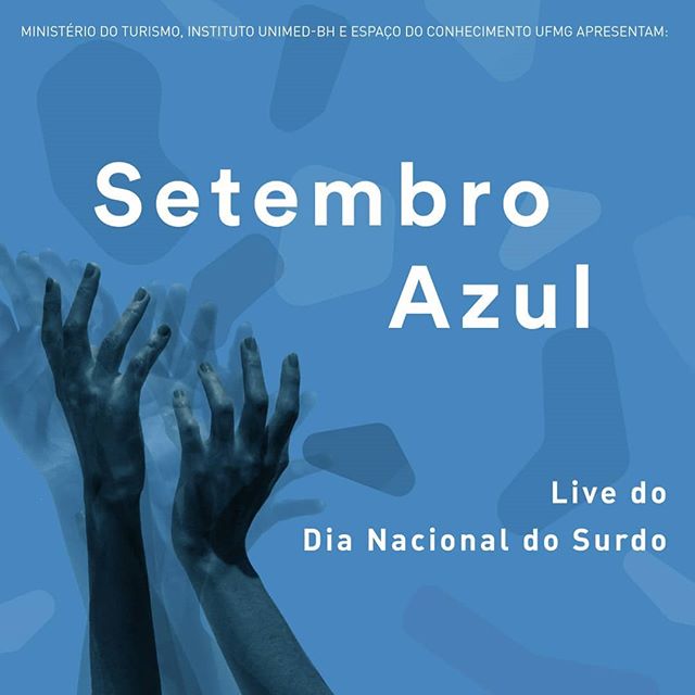 Reprodução/Instagram Live: Dia Nacional do Surdo - Setembro Azul