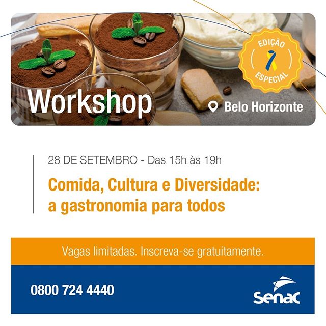 Reprodução/Instagram Workshop: "Comida, Cultura e Diversidade: as gastronomia para todos" - SENAC Minas