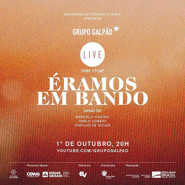 Bate-papo AO VIVO: Éramos em bando - Grupo Galpão