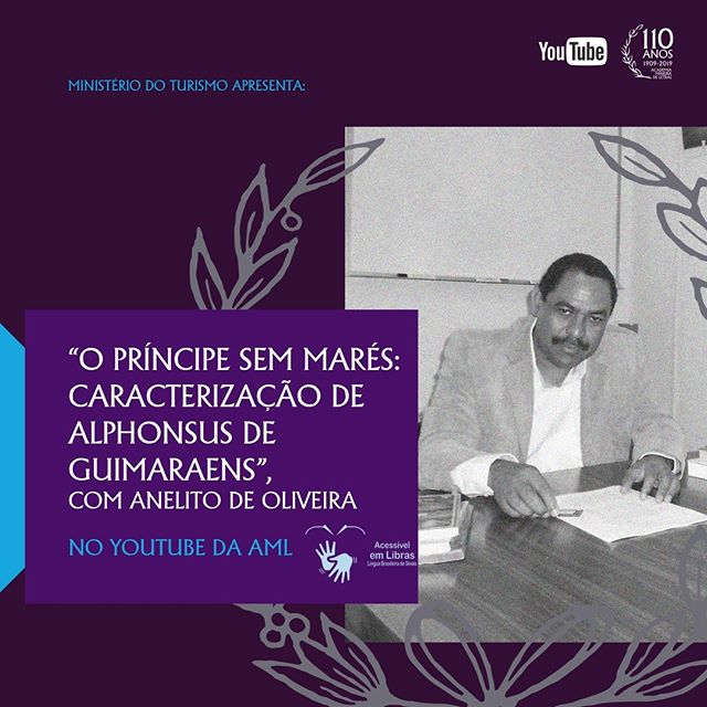 Palestra "O príncipe sem marés: caracterização de Alphonsus de Guimaraens" com Prof. Anelito de Oliveira