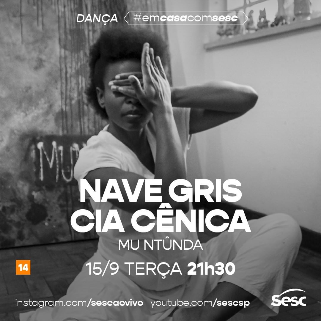  Live: Mu Ntûnda com Nave Gris Cia Ciência #EmCasaComSesc