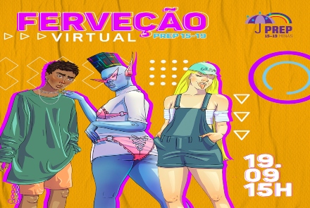 Ferveção Virtual – Um ano de PrEP 15-19 em Belo Horizonte