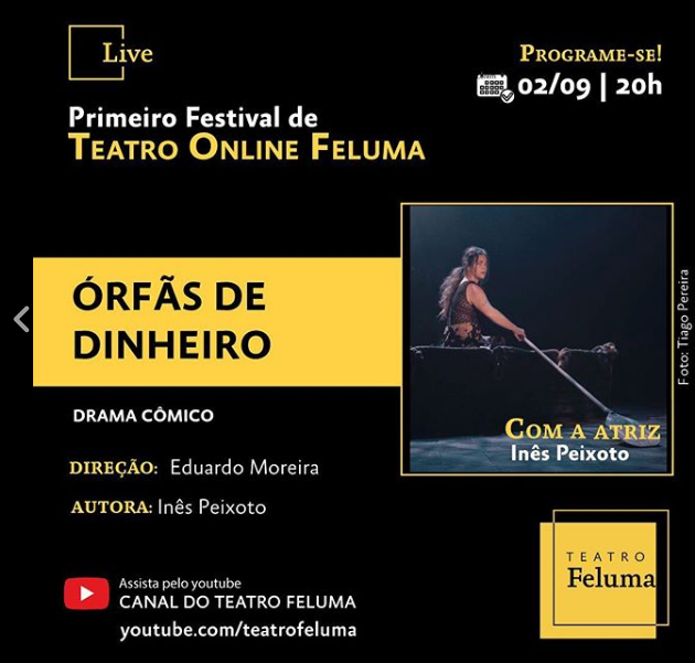 Reprodução/Instagram Live: Espetáculo Órfãs de Dinheiro