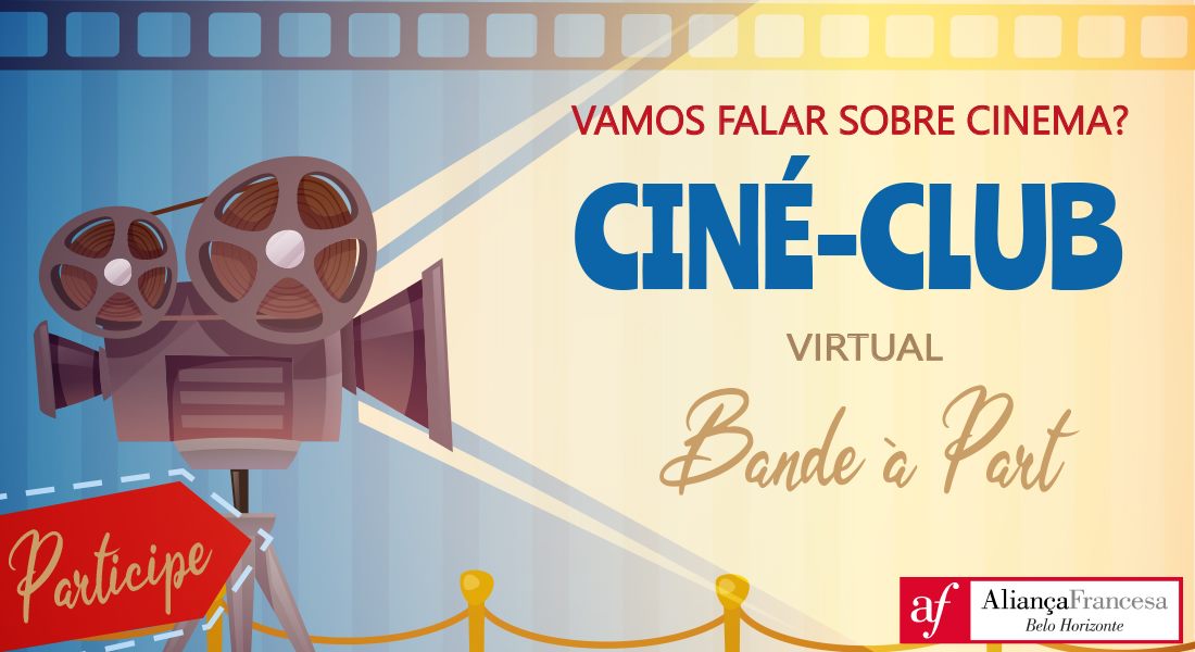 Cine Club Virtual Bande à Part - Clássicos do cinema – Adaptações Literárias