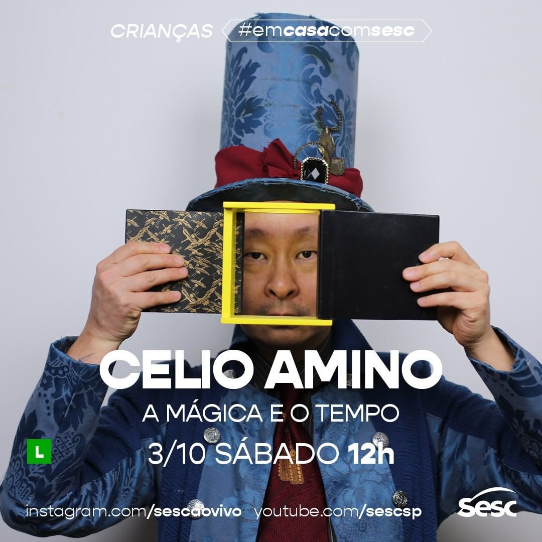 Live: A Mágica e o Tempo com Célio Amino #EmCasaComSesc