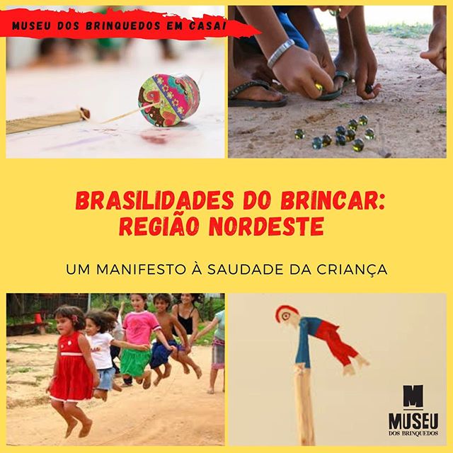 Reprodução/Instagram Museu dos Brinquedos em Casa – Brasilidades do brincar: Região Nordeste