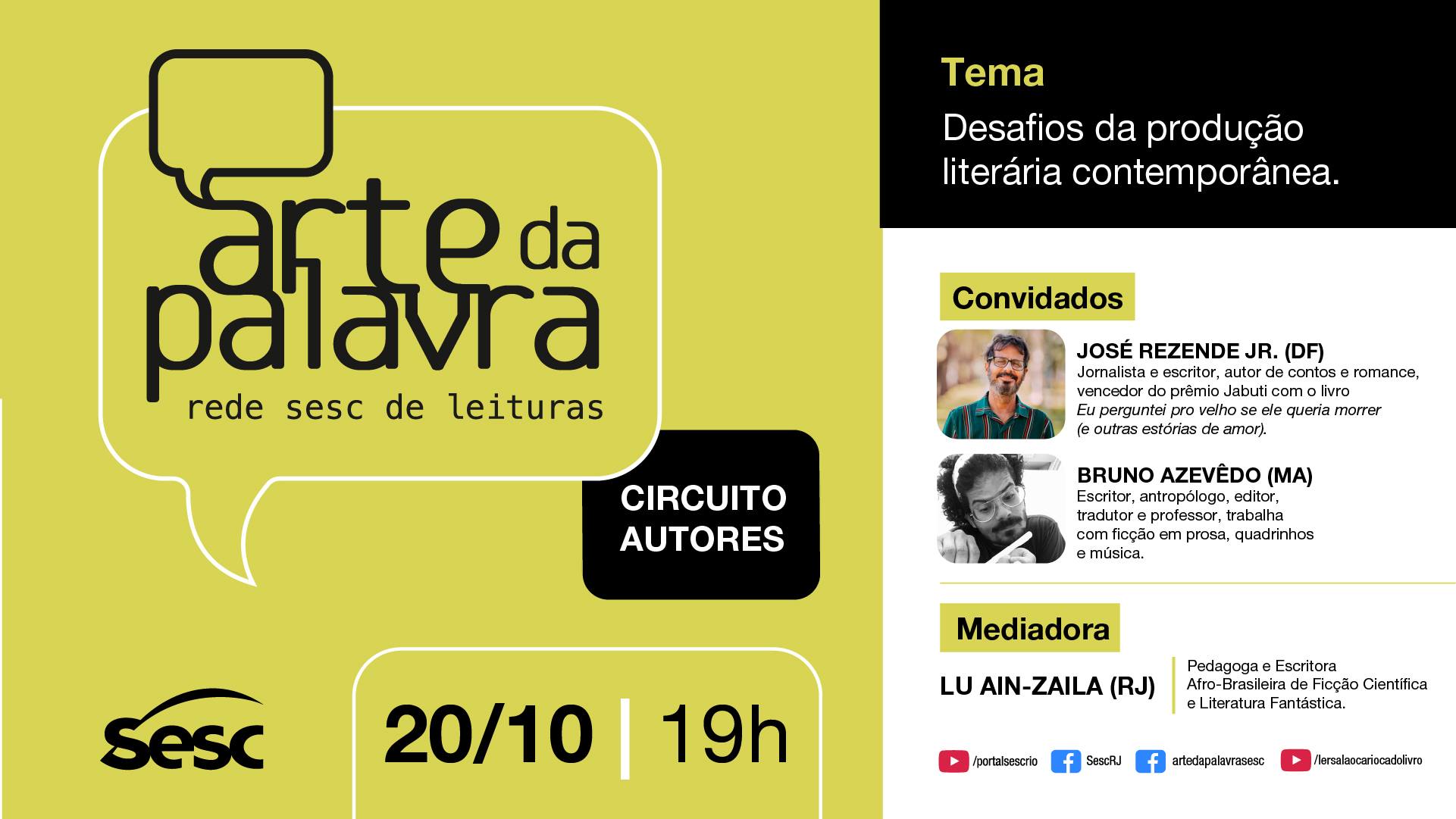 Reprodução/Facebook Desafios da produção literária contemporânea, com José Rezende Jr. e Bruno Azevedo - Arte da Palavra