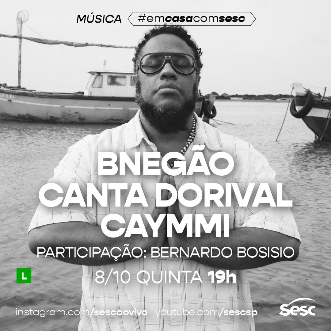 Divulgação/UFMG Live: BNegão canta Dorival Caymmi #EmCasaComSesc