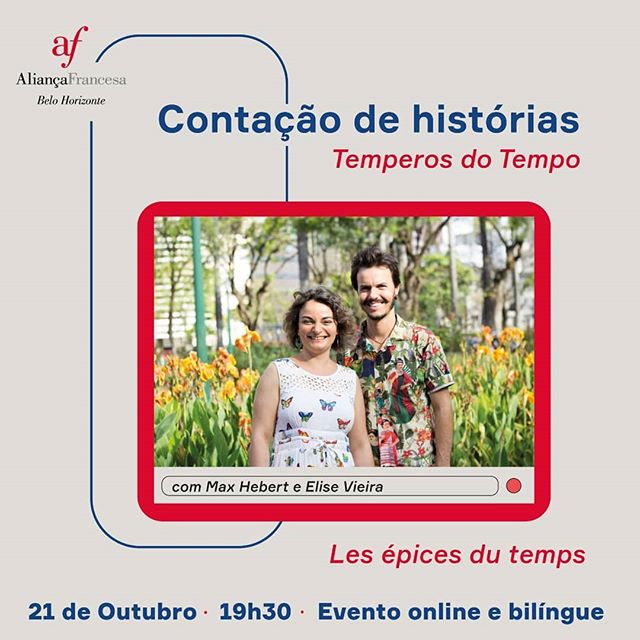 Apresentação online do espetáculo: “Temperos do Tempo” (Les épices du temps)