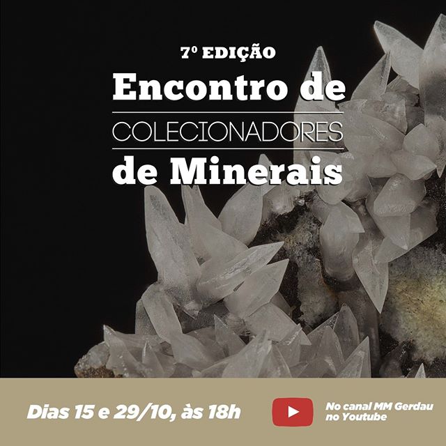 7ª Edição do Encontro de Colecionadores de Minerais - MM Gerdau