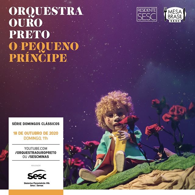  Domingos Clássicos: O Pequeno Príncipe - Orquestra Ouro Preto