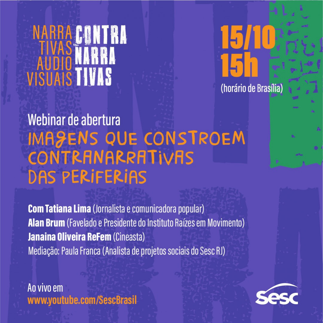 Webinar: Imagens que Constroem Contranarrativas das Periferias