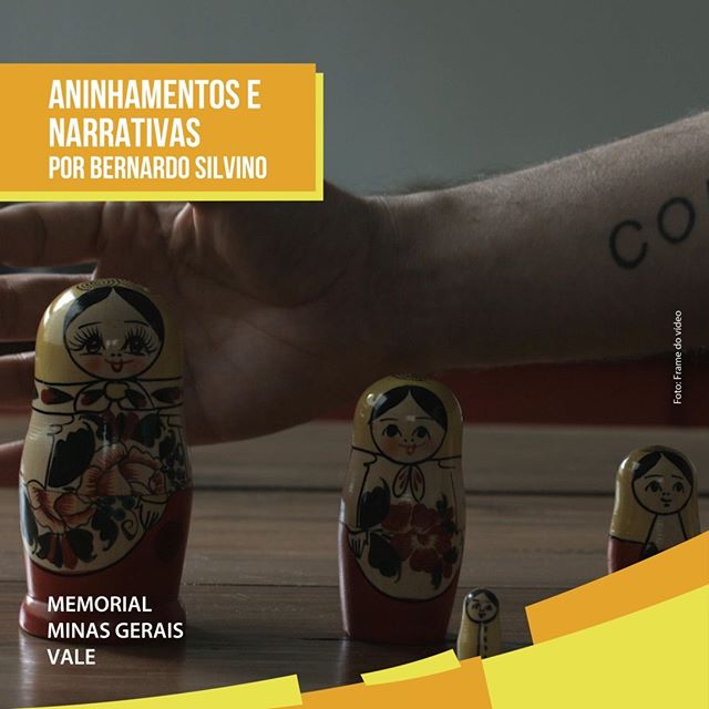 Projeto Mostra de Filmes do Memorial Minas Gerais Vale "Aninhamento e Narrativas"