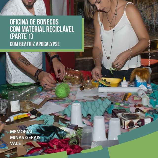 Oficina de Bonecos com material reciclável - Memorial Vale