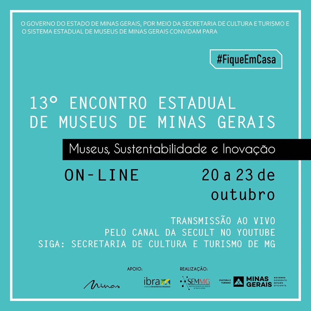  13° ENCONTRO ESTADUAL DE MUSEUS DE MINAS GERAIS - Museus, Sustentabilidade e Inovação