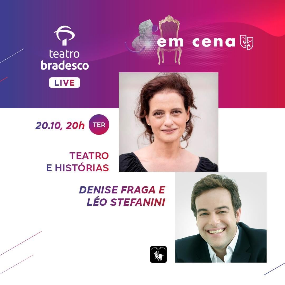 Live: Denise Fraga e Léo Stefanini - Teatro Bradesco