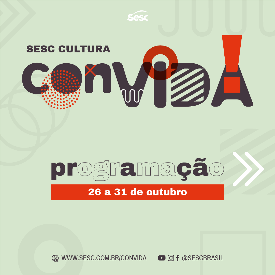 Reprodução/Facebook Sesc Cultura ConVida - Outubro (Semana 5)