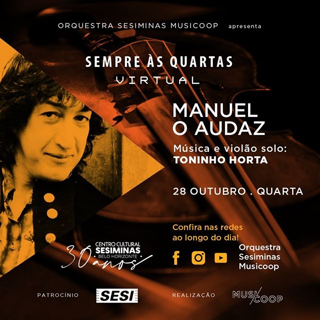 Reprodução/Instagram Sempre às Quartas Virtual! - Manuel o Audaz