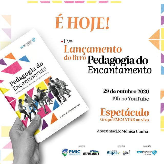 Reprodução/Instagram Lançamento do livro: "Pedagogia do Encantamento" - Cia. Cultural Emcantar