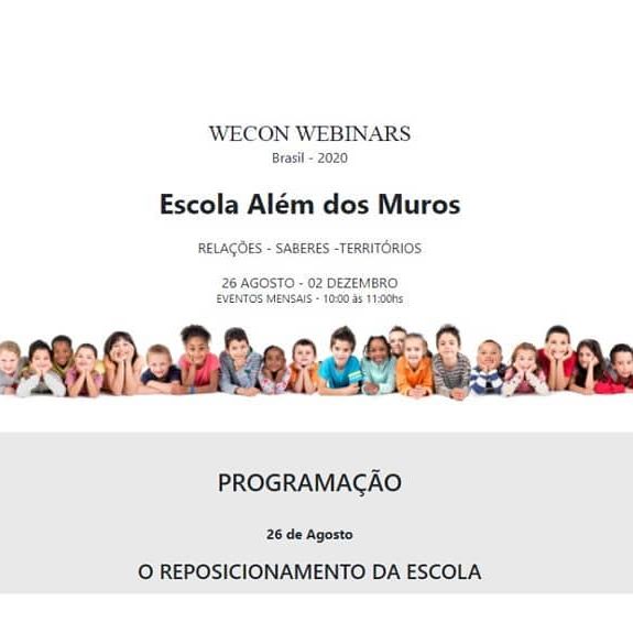 Reprodução/Instagram WECON Webinars Brasil 2020 – “Escola Além dos Muros”