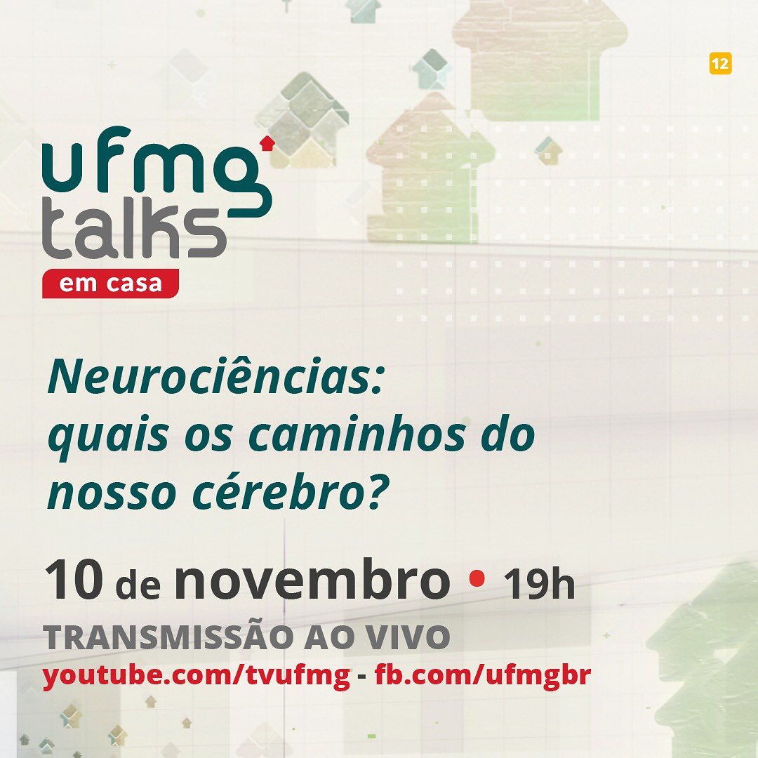 UFMG Talks: Neurociências - Quais os caminhos do nosso cérebro?