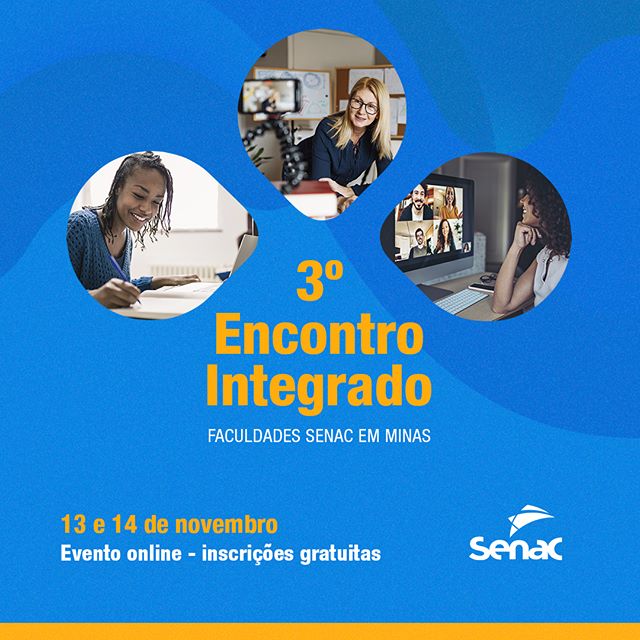 3º Encontro Integrado da Faculdade Senac em Minas!