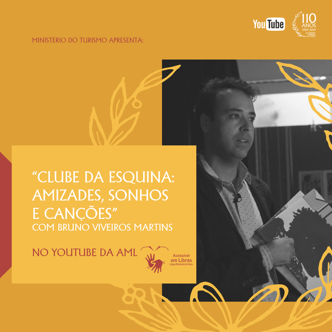 Palestra "Clube da Esquina: amizades, sonhos e canções" - AML
