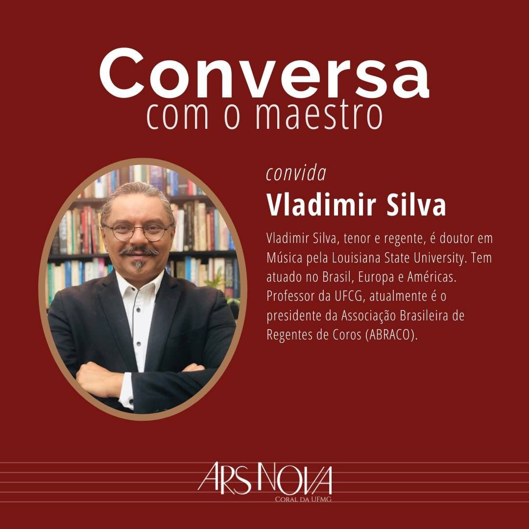 "Conversa Com O Maestro" Ars Nova - Coral da UFMG
