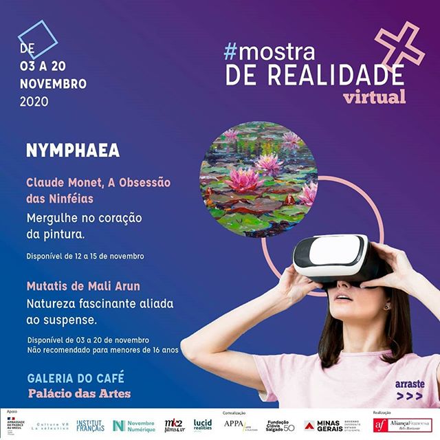 Reprodução/Instagram "Mostra de Realidade Virtual" Nymphaea - Palácio das Artes